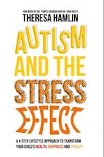 Autism and the Stress Effect