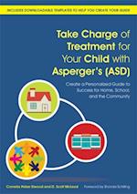 Take Charge of Treatment for Your Child with Asperger's (ASD)