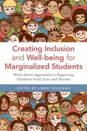 Creating Inclusion and Well-being for Marginalized Students