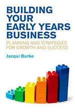 Building Your Early Years Business