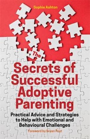 Secrets of Successful Adoptive Parenting