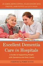 Excellent Dementia Care in Hospitals