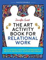 Art Activity Book for Relational Work