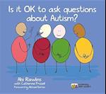Is It OK to Ask Questions about Autism?