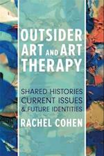 Outsider Art and Art Therapy