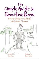 Simple Guide to Sensitive Boys