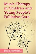 Music Therapy in Children and Young People''s Palliative Care