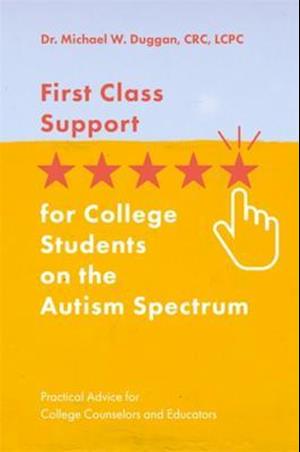 First Class Support for College Students on the Autism Spectrum