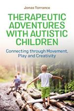Therapeutic Adventures with Autistic Children