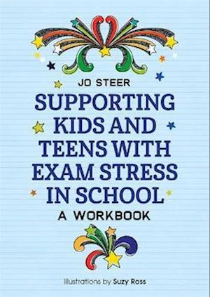 Supporting Kids and Teens with Exam Stress in School