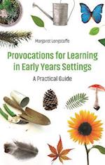 Provocations for Learning in Early Years Settings