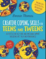 Creative Coping Skills for Teens and Tweens