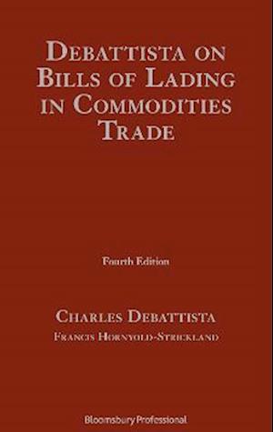 Debattista on Bills of Lading in Commodities Trade