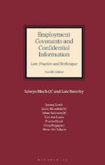 Employment Covenants and Confidential Information: Law, Practice and Technique