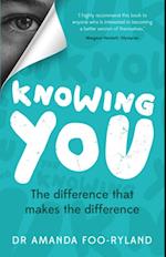 Knowing You