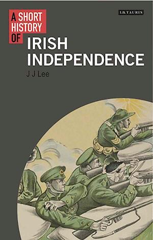 A Short History of Irish Independence