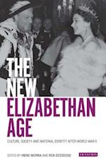 The New Elizabethan Age