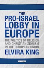 The Pro-Israel Lobby in Europe