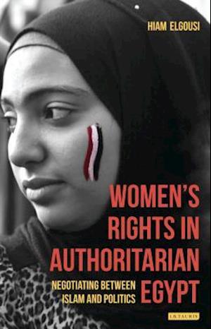 Women's Rights in Authoritarian Egypt