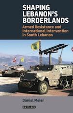 Shaping Lebanon's Borderlands