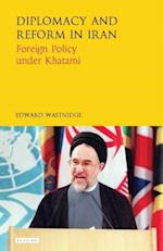 Diplomacy and Reform in Iran