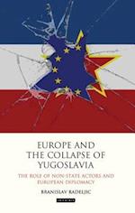 Europe and the Collapse of Yugoslavia