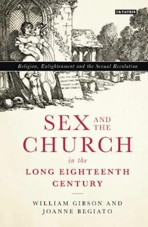 Sex and the Church in the Long Eighteenth Century