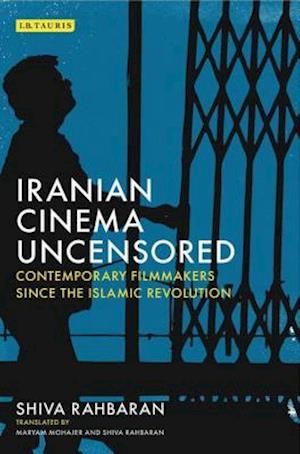 Iranian Cinema Uncensored