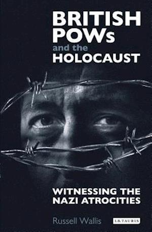 British PoWs and the Holocaust