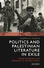 Politics and Palestinian Literature in Exile