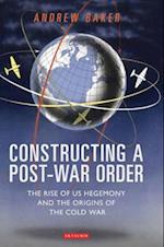 Constructing a Post-War Order