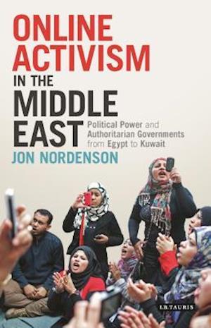 Online Activism in the Middle East