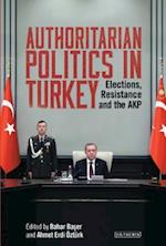 Authoritarian Politics in Turkey