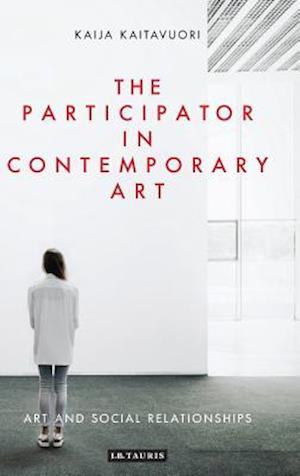 The Participator in Contemporary Art