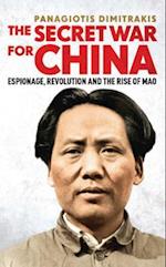 The Secret War for China