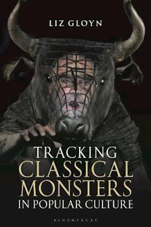 Tracking Classical Monsters in Popular Culture