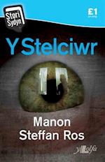 Stori Sydyn: Y Stelciwr