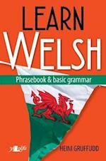 Learn Welsh - Phrasebook and Basic Grammar