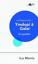 Darllen yn Well: Cyflwyniad i Ymdopi a Galar