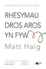 Rhesymau dros Aros yn Fyw