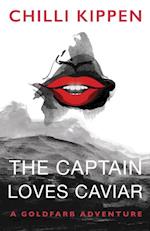 Captain Loves Caviar