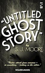 Untitled Ghost Story