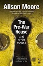 The Pre-War House and Other Stories