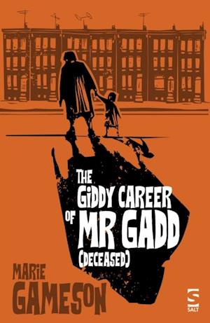 Giddy Career of Mr Gadd (deceased)
