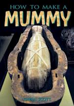 How to Make a Mummy