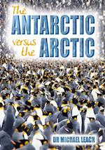 Antarctic versus the Arctic