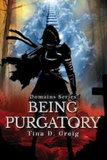 Domains Series: Being Purgatory 