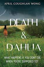 Death & Dahlia 