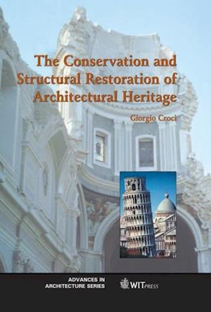 Conservation and Structural Restoration of Architectural Heritage