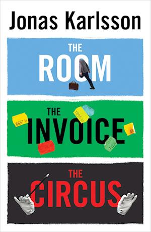 The Room, The Invoice, and The Circus